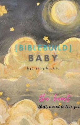 [BIBLEBUILD] BABY