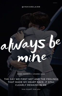 BinHao | Always be mine 