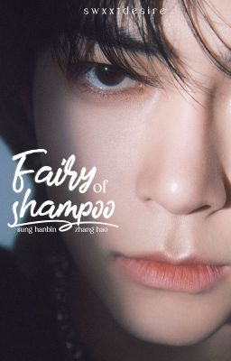 binhao | fairy of shampoo