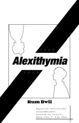 |BJYX| Alexithymia |Tâm lý/Mafia/Healing| |END|