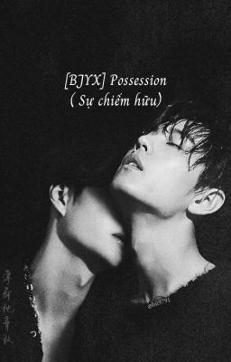[ BJYX ] Possession( Two Short ) (HOÀN)
