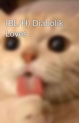 (BL/H) Diabolik Loves
