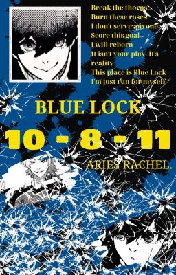 BLUE LOCK| 10 - 8 - 11
