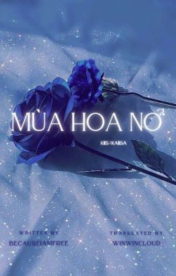 [Blue Lock | KaiIsa] Mùa hoa nở - BecauseIamfree