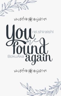 |bokuaka| you found me again