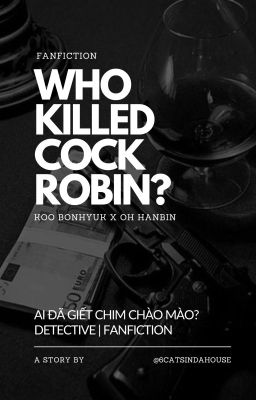 Bonbin | Who killed Cock Robin? | Edited