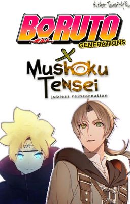 Boruto Generation x Mushoku Tensei:Jobless Reincarnation( Extra Story)