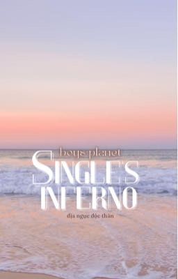 | boys planet | Single's inferno