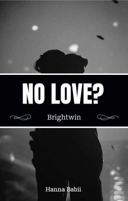 [Brightwin] No love?