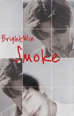 BrightWin| Smoke