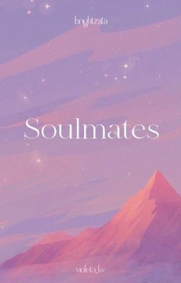 [BrightZata] Soulmates.