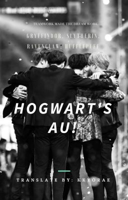 [BTS AU] BTS as Hogwarts's Students.
