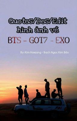 BTS - EXO - GOT7 (K-Pop)
