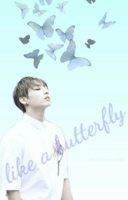 [BTS ft. Fictional girl] Butterfly