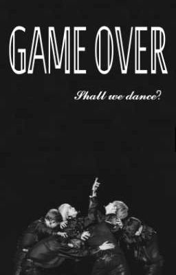 [BTS] GAME OVER - Điệu Nhảy Cuối Cùng.