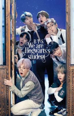 BTS- We are Hogwarts's students