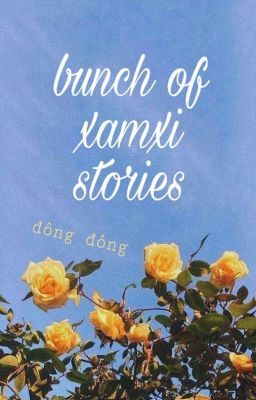 bunch of xamxi stories (gxg) (lesbian)