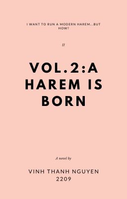 Cách để lập dàn harem thành công 100%Vol.2: A harem is borned