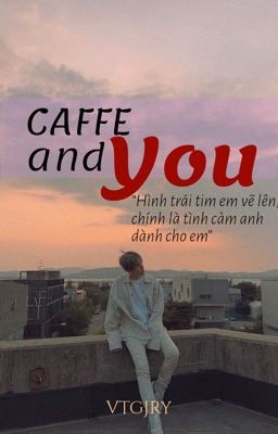 Caffe Và Em | Baekhyun 