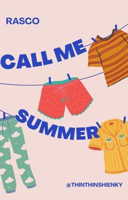 Call Me Summer [ Rasco ]