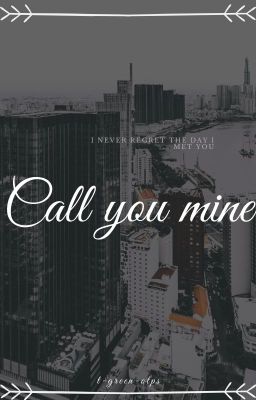 Call you mine