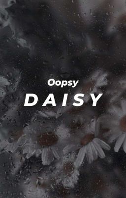[can-gem] - Oopsy Daisy