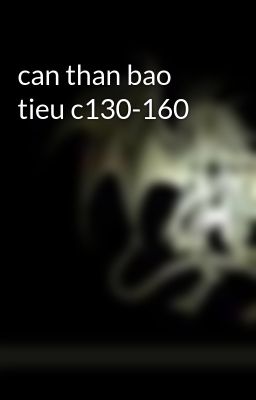 can than bao tieu c130-160