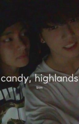 candy x highlands