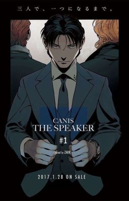 [Canis: The speaker] Our Secret.