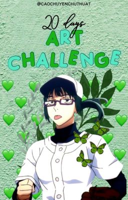 cao chuyên chú thuật | 20 days challenge : art
