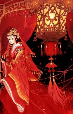 [CAOH- Hoàn] Người Vợ Xung Hỉ Của Hoàng Tử Tàn Tật- Khấu Khấu