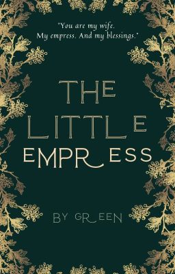 [Castle Series] The Little Empress