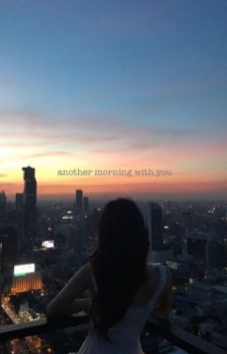 [Chaelisa] Another Morning with You | MULTISHOT