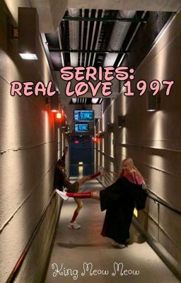 [ Chaelisa ] Series: Real love 1997