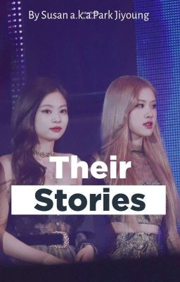 [Chaennie] Their Stories