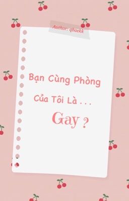 ChanBaek | Bạn Cùng Phòng Của Tôi Là Gay? 
