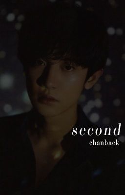 chanbaek | second
