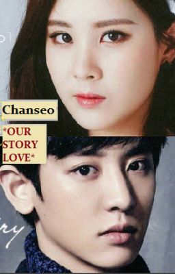 ChanSeo_*Our story love*