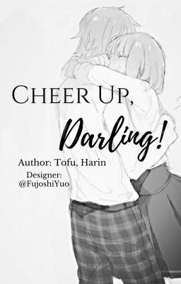 Cheer Up Darling!