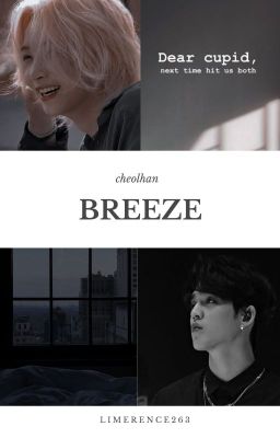 [Cheolhan] Breeze.