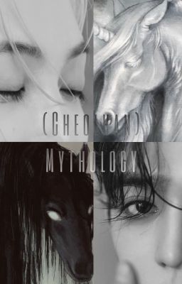 [CheolHan - Seventeen] Mythology / Thần thoại (Short fic)
