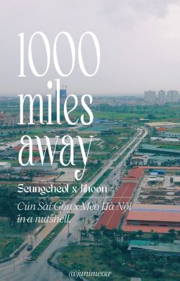 CheolHoon | 1000 Miles Away