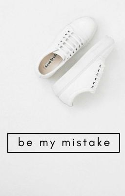 cheolsol | be my mistake