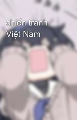 chiến tranh Việt Nam 