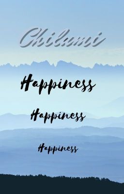 Chilumi - Happiness