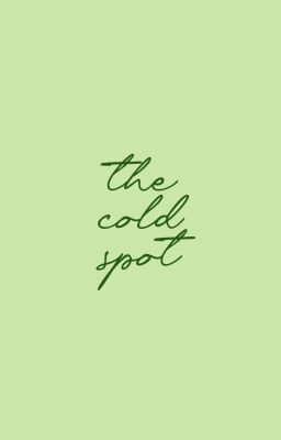 chodeft | the cold spot