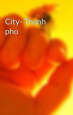 City- Thanh pho