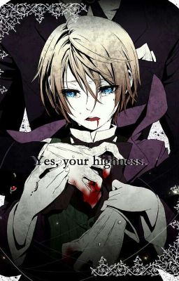 [ClaudeAlois][Kuroshitsuji] Come Back To Me, Your Highness.