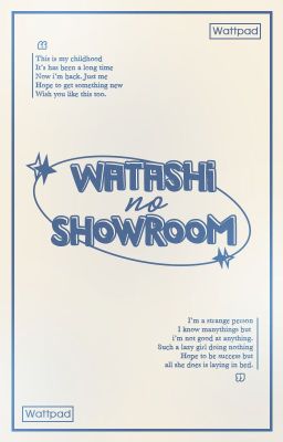 [ CLOSED ] Watashi no Showroom