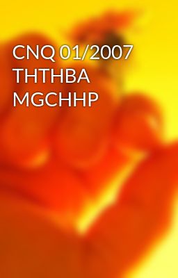 CNQ 01/2007 THTHBA MGCHHP